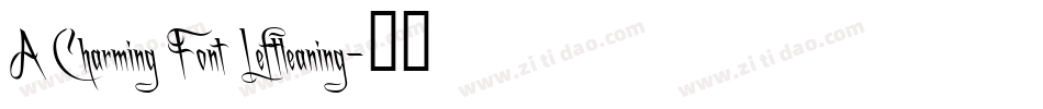 A Charming Font Leftleaning字体转换